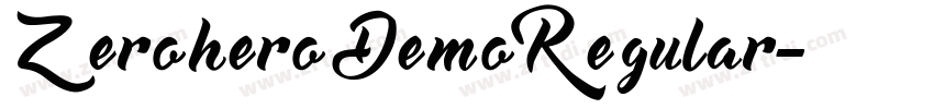 ZeroheroDemoRegular字体转换
