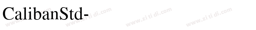 CalibanStd字体转换