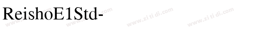 ReishoE1Std字体转换