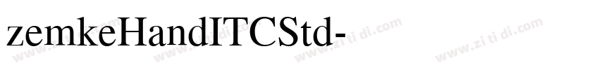 zemkeHandITCStd字体转换