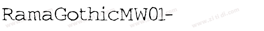 RamaGothicMW01字体转换