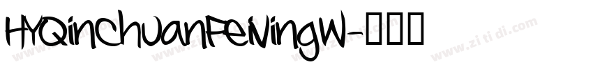 HYQinChuanFeivingW字体转换