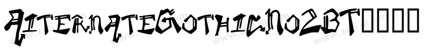 AiternateGothicNo2BT字体转换