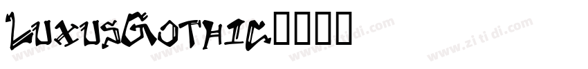 LuxusGothic字体转换