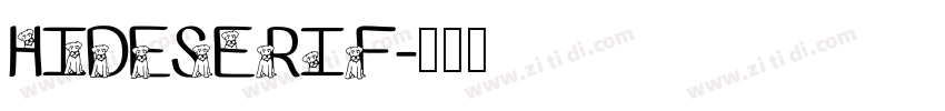 HIDESerif字体转换
