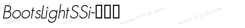 BootsLightSSi字体转换 BootsLightSSi字体转换