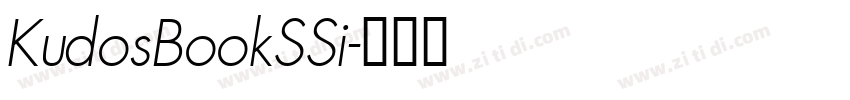 KudosBookSSi字体转换 KudosBookSSi字体转换
