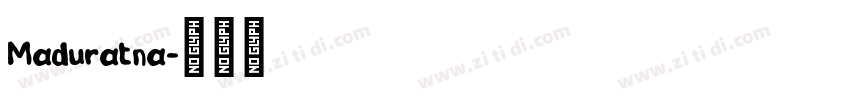 Maduratna字体转换