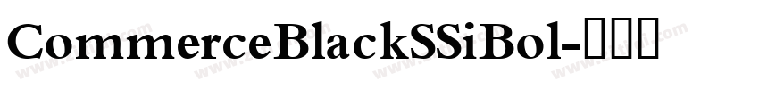 CommerceBlackSSiBol字体转换