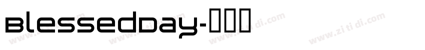 BlessedDay字体转换