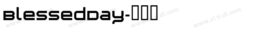 BlessedDay字体转换