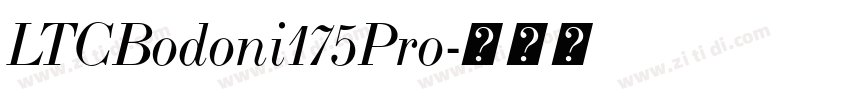 LTCBodoni175Pro字体转换 LTCBodoni175Pro字体转换