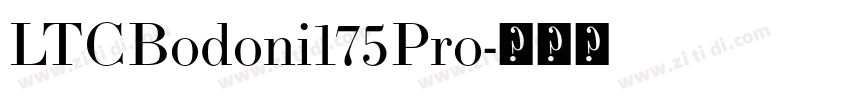 LTCBodoni175Pro字体转换 LTCBodoni175Pro字体转换