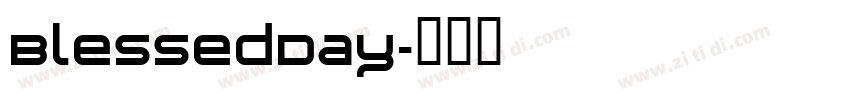 BlessedDay字体转换