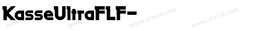 KasseUltraFLF字体转换