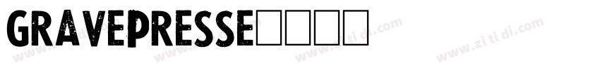 GravePresse字体转换