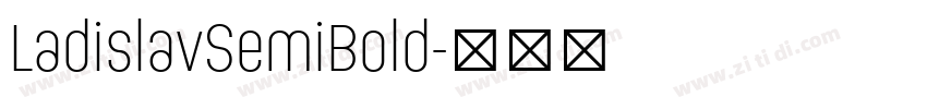 LadislavSemiBold字体转换