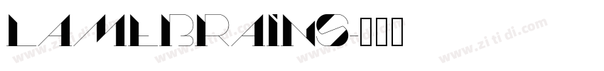 LAMEBRAINS字体转换