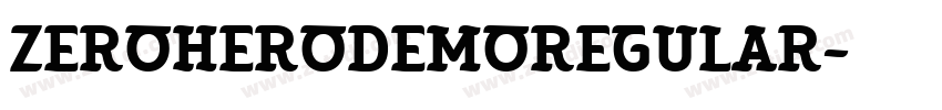 ZeroheroDemoRegular字体转换