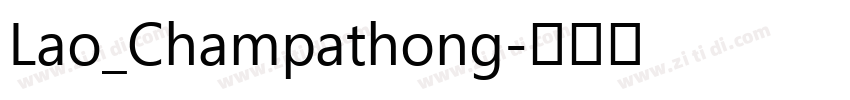 Lao_Champathong字体转换