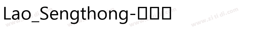 Lao_Sengthong字体转换