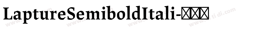 LaptureSemiboldItali字体转换