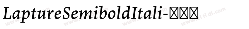 LaptureSemiboldItali字体转换