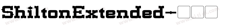 ShiltonExtended字体转换