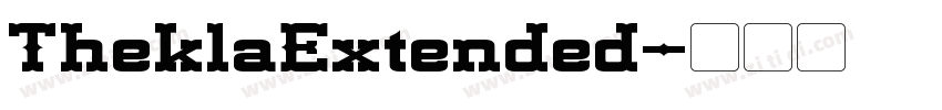 TheklaExtended字体转换