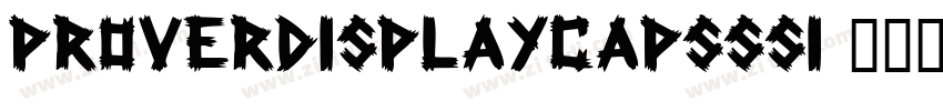 ProverDisplayCapsSSi字体转换
