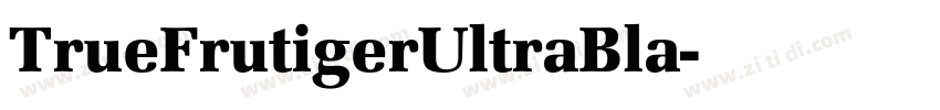TrueFrutigerUltraBla字体转换