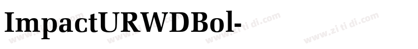 ImpactURWDBol字体转换