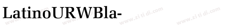 LatinoURWBla字体转换