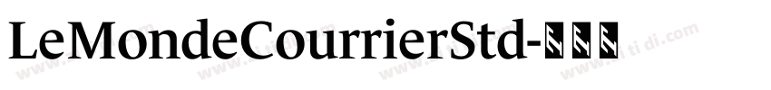 LeMondeCourrierStd字体转换