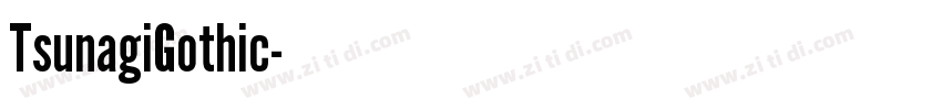TsunagiGothic字体转换