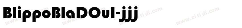 BlippoBlaDOu1字体转换