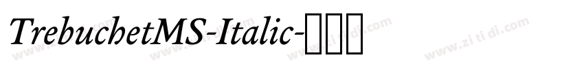 TrebuchetMS-Italic字体转换