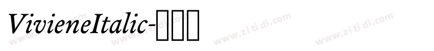 VivieneItalic字体转换