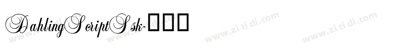 DahlingScriptSsk字体转换 DahlingScriptSsk字体转换