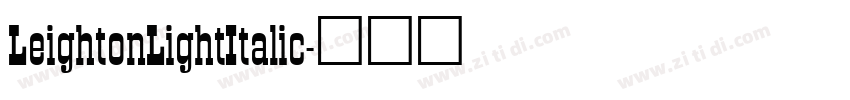LeightonLightItalic字体转换