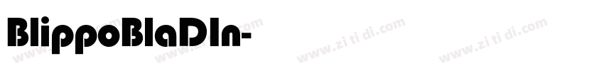BlippoBlaDIn字体转换