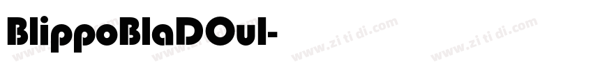 BlippoBlaDOu1字体转换