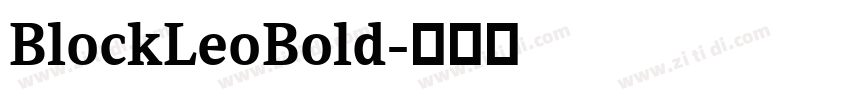 BlockLeoBold字体转换