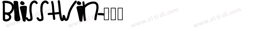 Blisstwin字体转换
