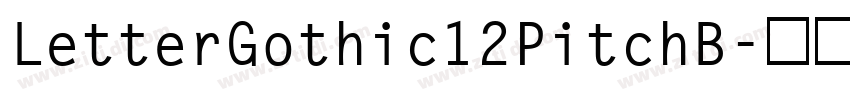 LetterGothic12PitchB字体转换