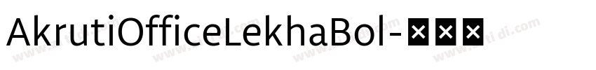 AkrutiOfficeLekhaBol字体转换