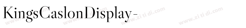 KingsCaslonDisplay字体转换