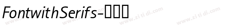 FontwithSerifs字体转换