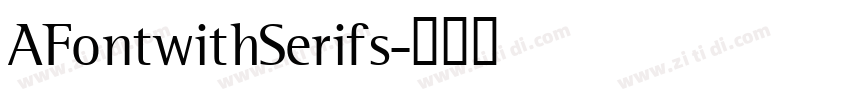 AFontwithSerifs字体转换