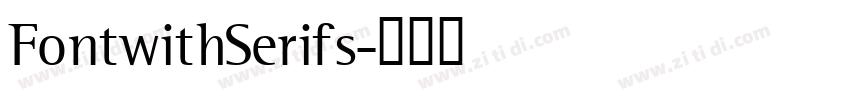 FontwithSerifs字体转换